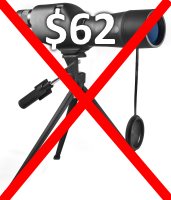 don't buy a cheap bird watching spotting scope